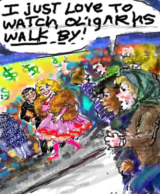 I just love oligarchs walk!! by DOREET