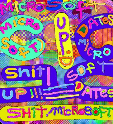 microsoftupdatesSHIT!!! by Takura microsoftupdatesSHIT!!! by Takura