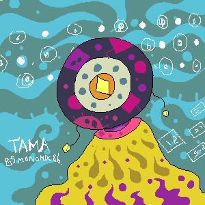 TAMA by monomix86