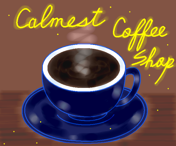 calmest coffee shop by ヤッホー 21/02/08